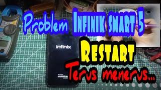 problem Hp infinik smart 5 restart terus