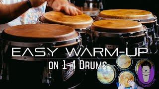 How to Do an Easy Warm up on 1-4 Congas