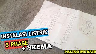 Cara Instalasi Listrik 3 Phase Paling Mudah