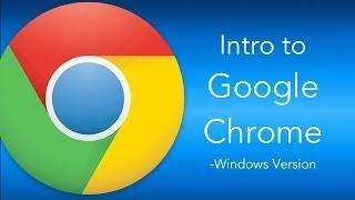 Intro to Google Chrome