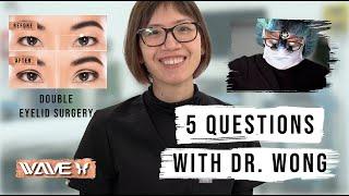 Double Eyelid Surgery Experience: Your Top 5 Questions Are Answered By a Plastic Surgeon