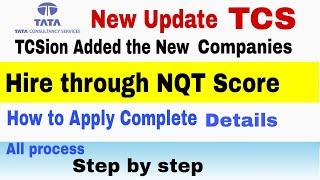 TCSion Added the New* Companies which Hire through NQT Score-How to Apply Complete Details