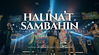 HALINA'T SAMBAHIN | Anointed Worship Classics | Bishop Art Gonzales & Anointed Worship Music Video