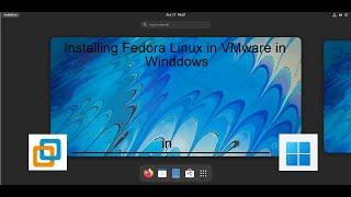 Linux Fedora - Installation in VMware