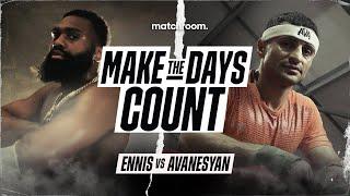 "July 13 Will Be Nasty!" - Jaron 'Boots' Ennis Vs David Avanesyan | Make The Days Count