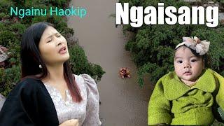 Ngaisang || Dedicated to (L)Euphoria Kimngaisang || Ngainu Haokip || RB MEDIA