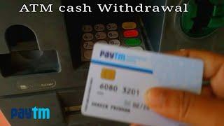 Paytm ATM Withdrawal | Paytm atm card cash withdrawal | Paytm Debit card cash withdrawal video |