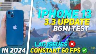 IPHONE 13 PUBG BGMI TEST  IPHONE 13 BGMI 3.3 UPDATE GAMEPLAY | DETAILED REVIEW IN 2024