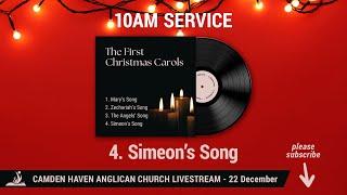 10am, 22 December 2024: The First Christmas Carols - 4. Simeon's Song // Camden Haven Anglican