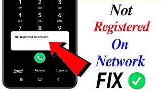 How to fix not registered on network || sim not registered on network problem solved