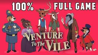 Venture To The Vile: Full Game [100%] (No Commentary Walkthrough)