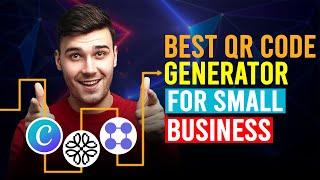Best QR Code Generator For Small Business (Canva vs Uniqode vs QR Batch)