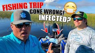 Hope it’s just the FLU! - Fishing Trip Took a Turn!