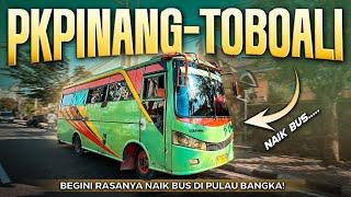 Jalur Tepi Pantai Menuju Bangka Selatan, Trip Bus Pangkalpinang-Toboali (Trip Bangka Belitung #10)