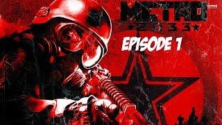 Metro 2033 Redux Let's Play Episode 1 (PC 1080p)