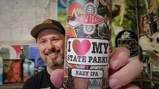 New Trail - I ️ my Stare Parks #newtrail #pabrewnews #Hazy #ipa #beer #review #video #pabeer #usa