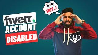 My Level 2 Fiverr Account Disabled | What To Do Now?