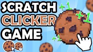Scratch Cookie Clicker Tutorial