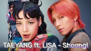 Перевод песни TAEYANG, LISA (BLACKPINK) - Shoong! на русский