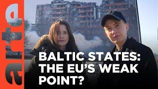 Baltic States: Life on the Edge | ARTE.tv Documentary
