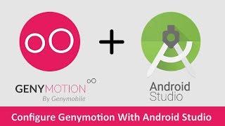 How to Install Genymotion and Configure Genymotion with Android Studio