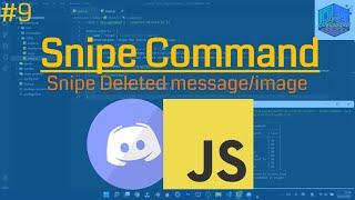 Snipe Command | Discord.JS v13 Tutorial #9