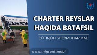 CHARTER REYSLAR HAQIDA SIZ SO'RAGAN MA'LUMOTLAR