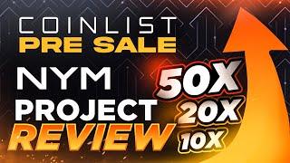 How To Join PreSales On COINLIST Exchange | NYM Project Review | 10x Chance to Win ️