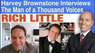 Harvey Brownstone Interviews Rich Little, The Man of a Thousand Voices