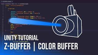 Z-Buffer & Color Buffer | Unity Tutorial