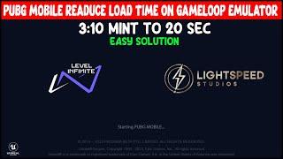 How To Fix PUBG Mobile Slow Opening in Gameloop 2023 | PUBG Mobile Reduce Load Time On Gameloop