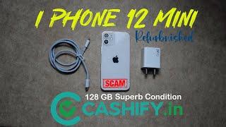 Must Watch Before Buying IPhone 12 mini from Cashify