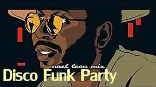 Classic 70's & 80's Disco Funk Soul Mix # 92 -Dj Noel Leon 