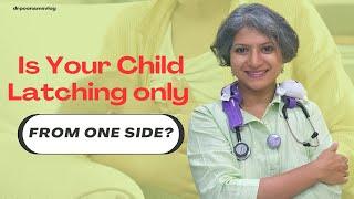 Dr Poonam Sambhaji EXPOSES The Shocking Truth About One Side Latching!