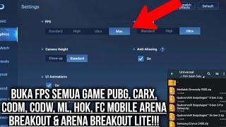 Semua Hp Buka Grafik & Fps All Game? Cara Buka/Unlock Max 120Fps Honor Of Kings, FC Mobile & ML 2024