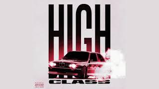 Wang, Night Grind - High Class (Official Audio Release)