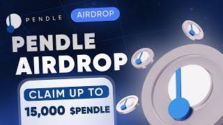 Crypto Airdrop | Pendle Airdrop Claim Up To 15,000$