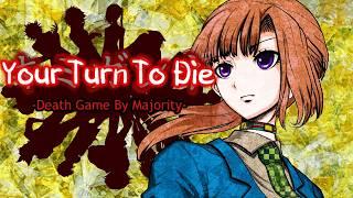 Your Turn To Die | Gameplay Walkthrough Full Game - No commentary