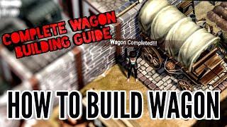 How To Build Wagon | Where To Find All Its Parts | Westland Survival