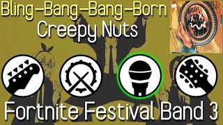 Bling-Bang-Bang-Born - Creepy Nuts - Anime Squad #3 - Fortnite Festival Band 3 - Flawless Band