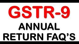 GSTR-9 FREQUENTLY ASKED QUESTIONS|HOW TO CLAIM ITC OF MISSED INVOICES IN GSTR9 FOR FY 17-18|