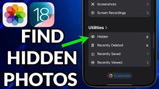 How To Find Hidden Photos On iPhone iOS 18