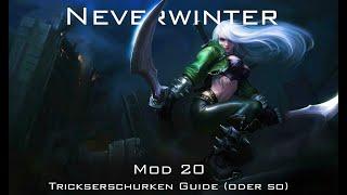 Neverwinter | Modul 20 | Schurkenguide | German (PC/XBOX/PS4)