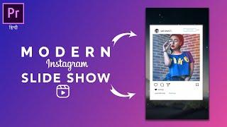 Modern Instagram Reels Slideshow in Premiere Pro | Photo Slideshow Premiere Pro in Hindi