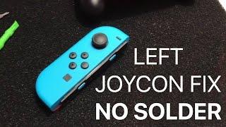 Nintendo Switch Left JoyCon Fix - NO SOLDER