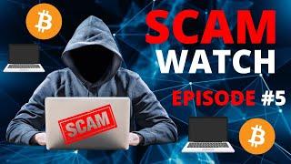 Cryptocurrency Scam Watch - EPISODE #5 - FAKE CRYPTOCURRENCY WEBSITES