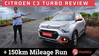 Citroen C3 Turbo Petrol Driven || Detailed Review with Mileage Run || Top Model FEEL Variant