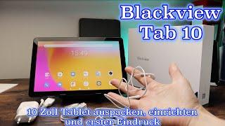 Blackview Tab10 - Auspacken einrichten und erster Eindruck