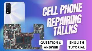 Mobile  phone Repairing Talks' questions ⁉️ Answer. Schematics+Diagram+Testing+solutions