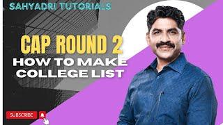 Cap Round 2 | How To Make College List | Sahyadri Tutorials |